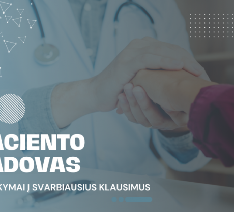 Ligonių kasos „Paciento vadove“: daugiau atsakymų ir aktualių duomenų gyventojams