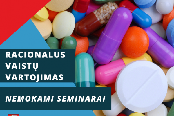 0001_racionalus-vaistu-vartojimas_nemokami_seminarai_visuomenei_1665562204-5c26ad8787c2f73d1df44110e6fa15f3.png
