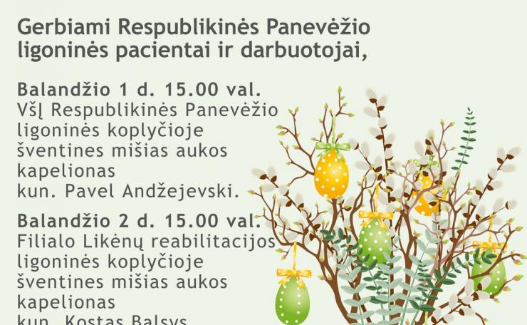 Ateinančių šv. Velykų proga kviečiame dalyvauti šv. Mišiose