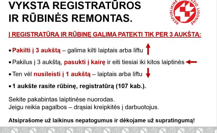 DĖMESIO! Konsultacijų poliklinikoje vyksta registratūros ir rūbinės remontas