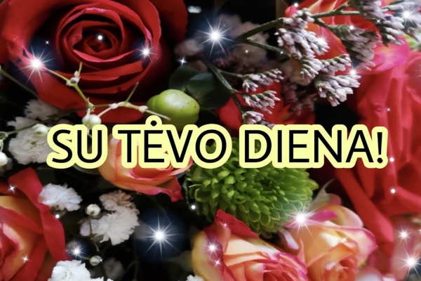 0001_tevo-diena_1622787602-81a52db957d61e2472e2e4d818ed1274.jpg