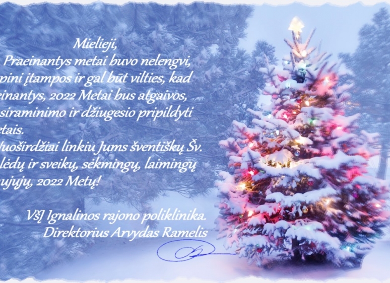 ŠV. KALĖDŲ PROGA MUS SVEIKINA