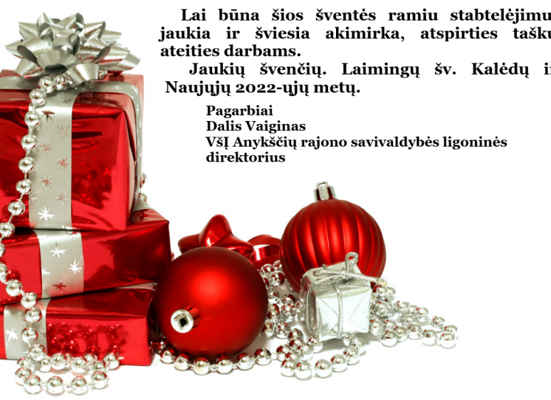 ŠV. KALĖDŲ PROGA MUS SVEIKINA