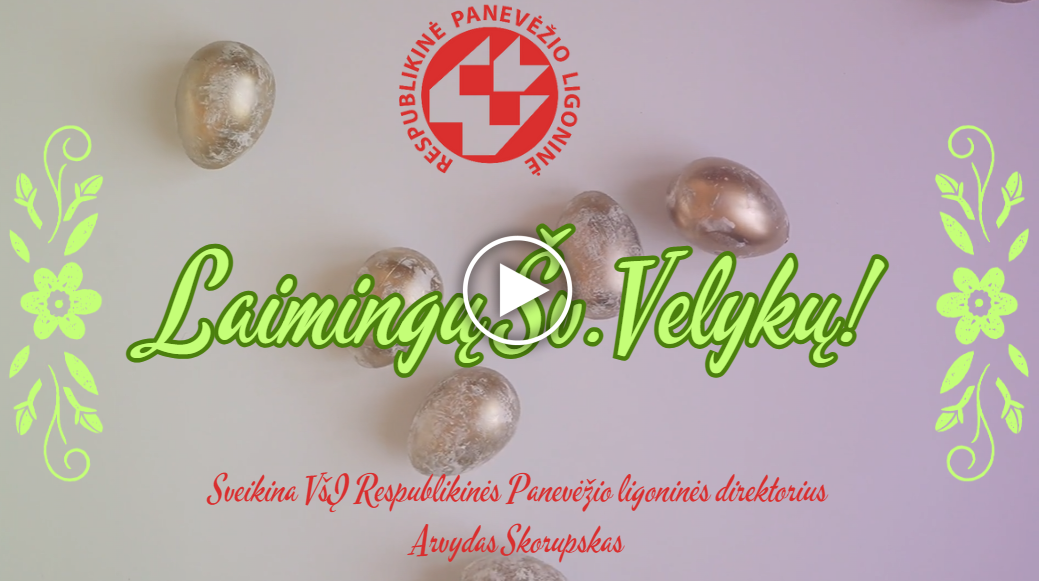 Norėdami peržiūrėti video sveikinimą spauskite ČIA